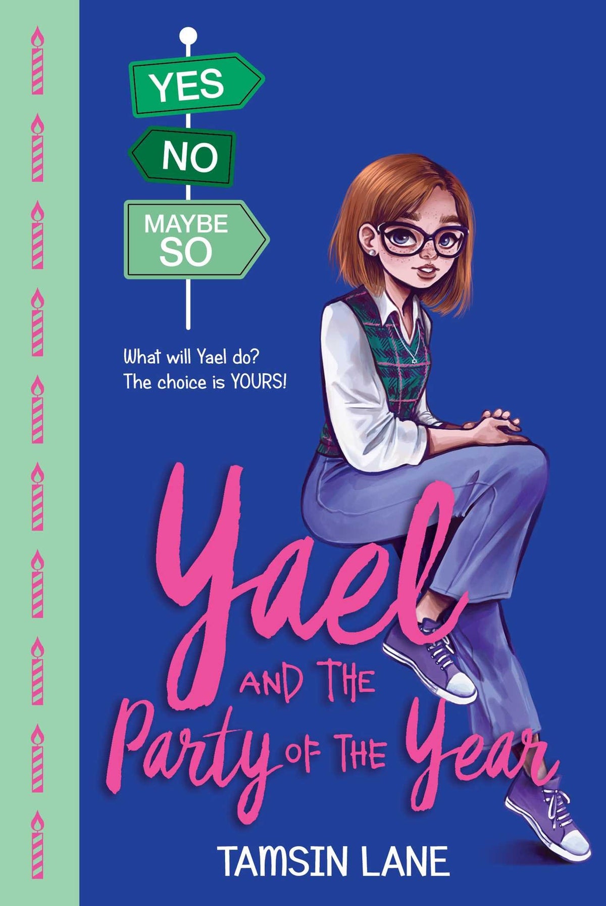 Yael and the Party of the Year (2) (Yes No Maybe So)