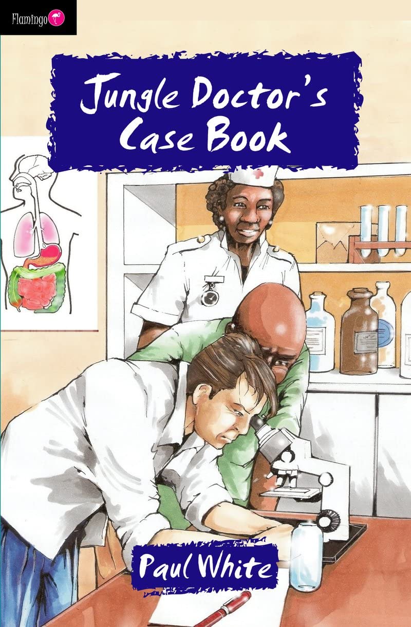 Jungle Doctor's Case Book (Flamingo Fiction 9-13s)