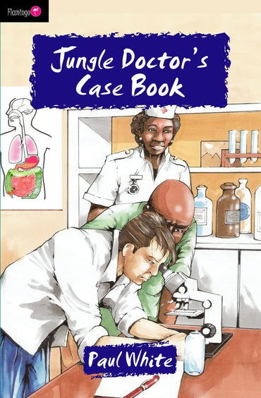 Jungle Doctor's Case Book (Flamingo Fiction 9-13s)