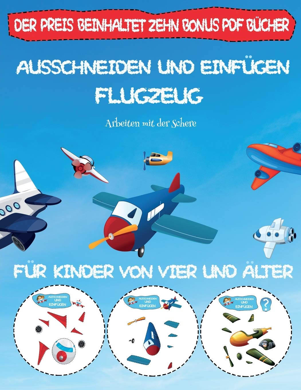 Arbeiten mit der Schere: Ausschneiden und Einfügen - Flugzeug