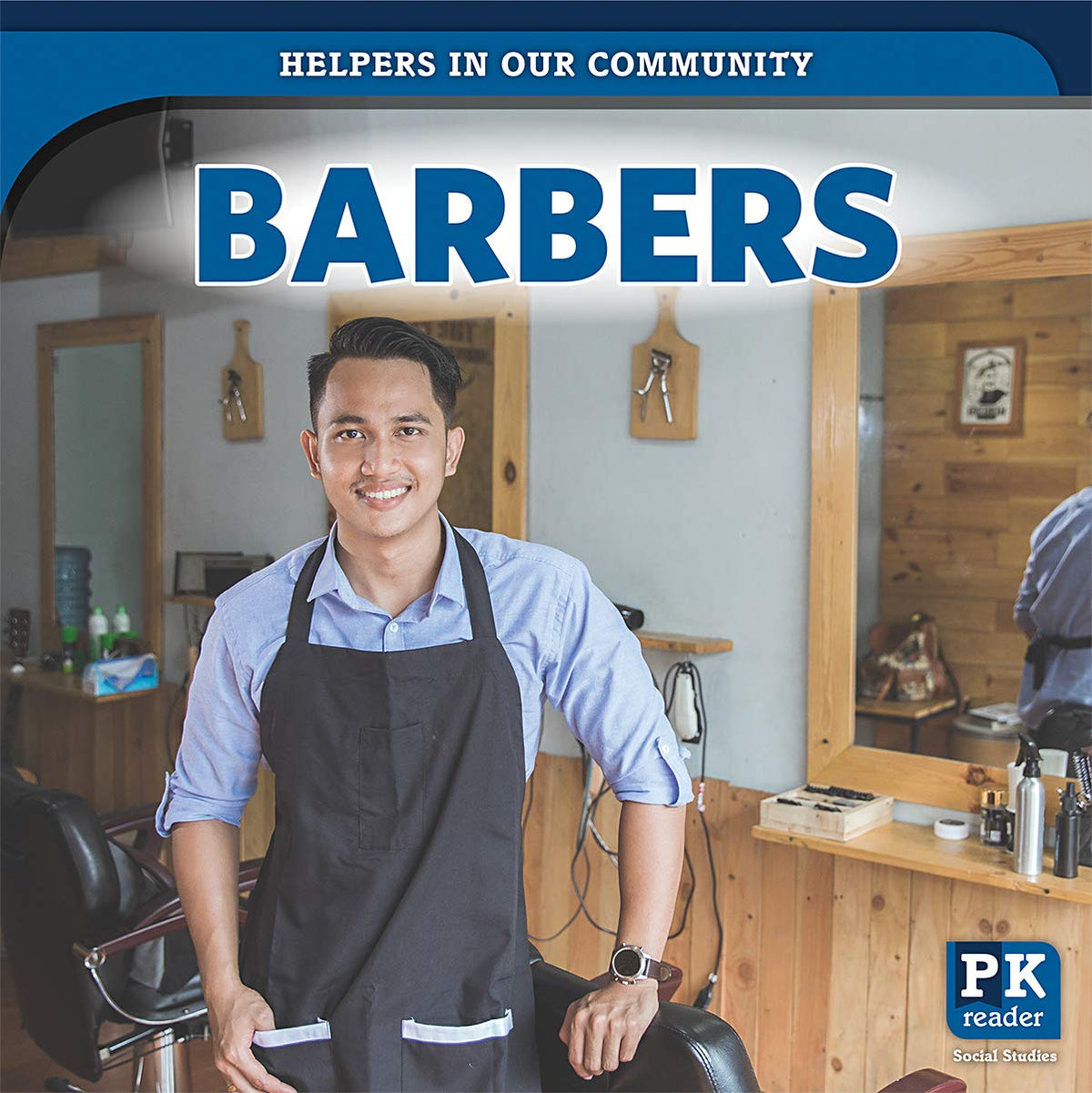 Barbers (Helpers in Our Community)