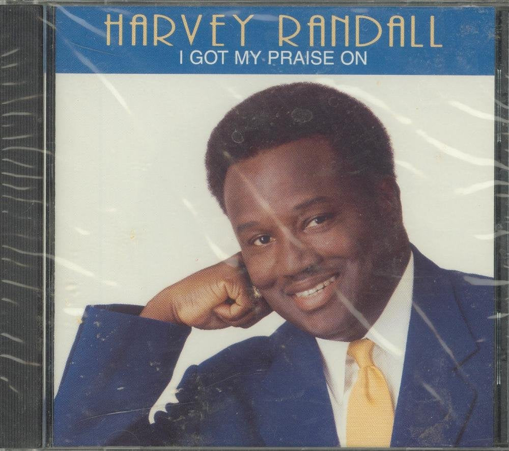 Harvey Randall - I Got My Praise On