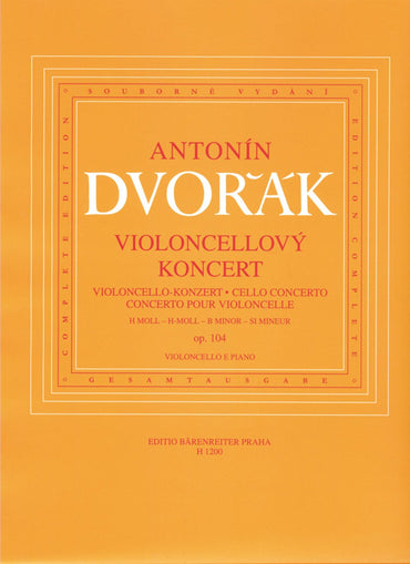 Dvořák: Concerto for Cello and Orchestra in B Minor, Op. 104