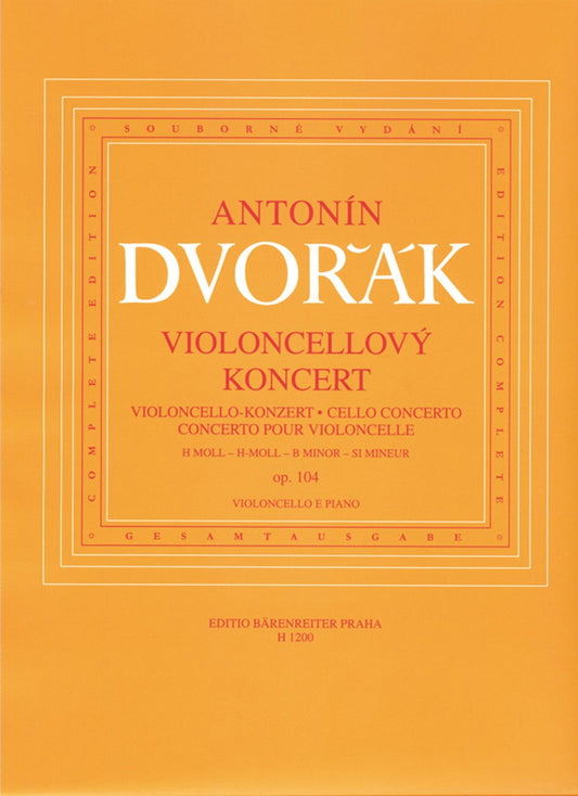 Dvořák: Concerto for Cello and Orchestra in B Minor, Op. 104