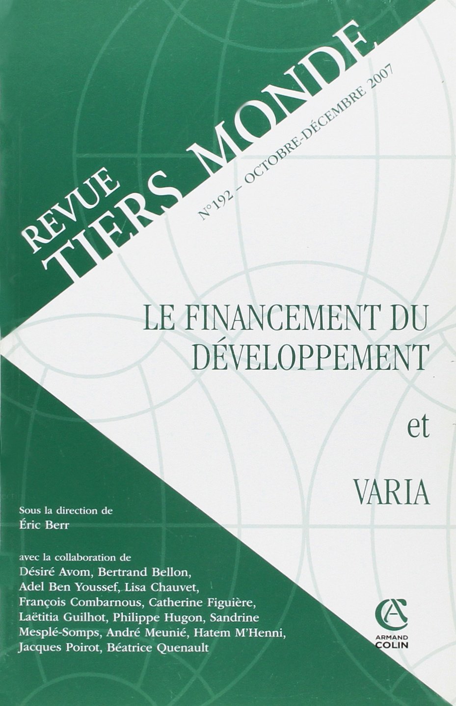 Tiers Monde, N° 192 (French Edition)