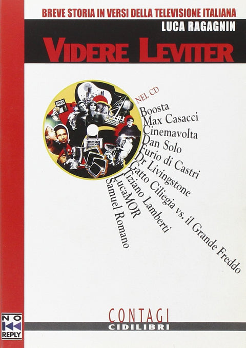 Videre leviter. Breve storia in versi della televisione italiana. Con CD Audio