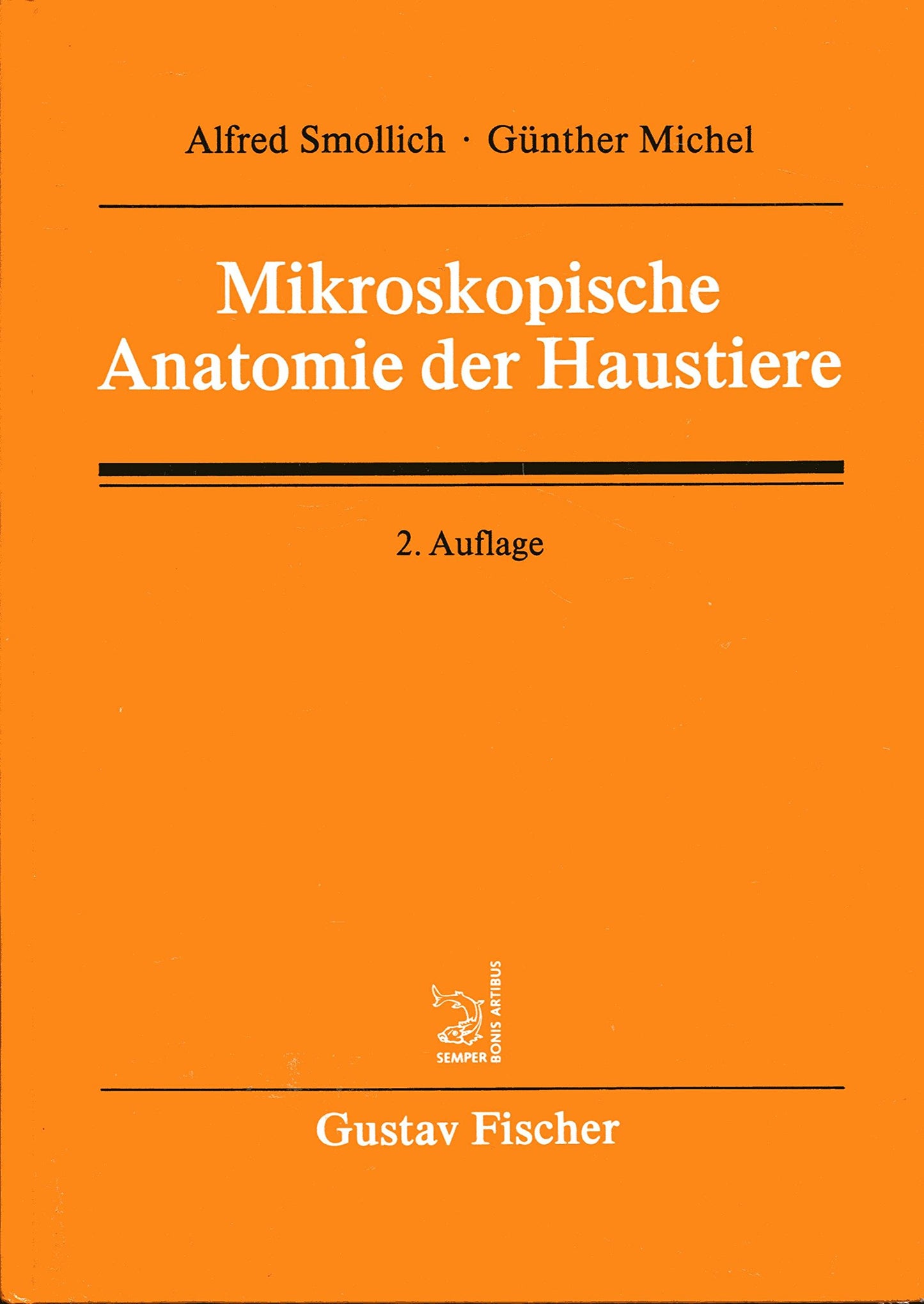 Mikroskopische Anatomie der Haustiere