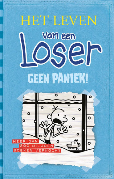 Geen paniek! (Het leven van een loser, 6) (Dutch Edition)