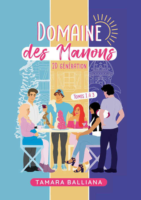 Domaine des Manons: Tomes 1 à 3