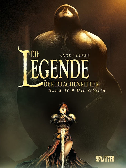 Die Legende der Drachenritter 16. Die Göttin