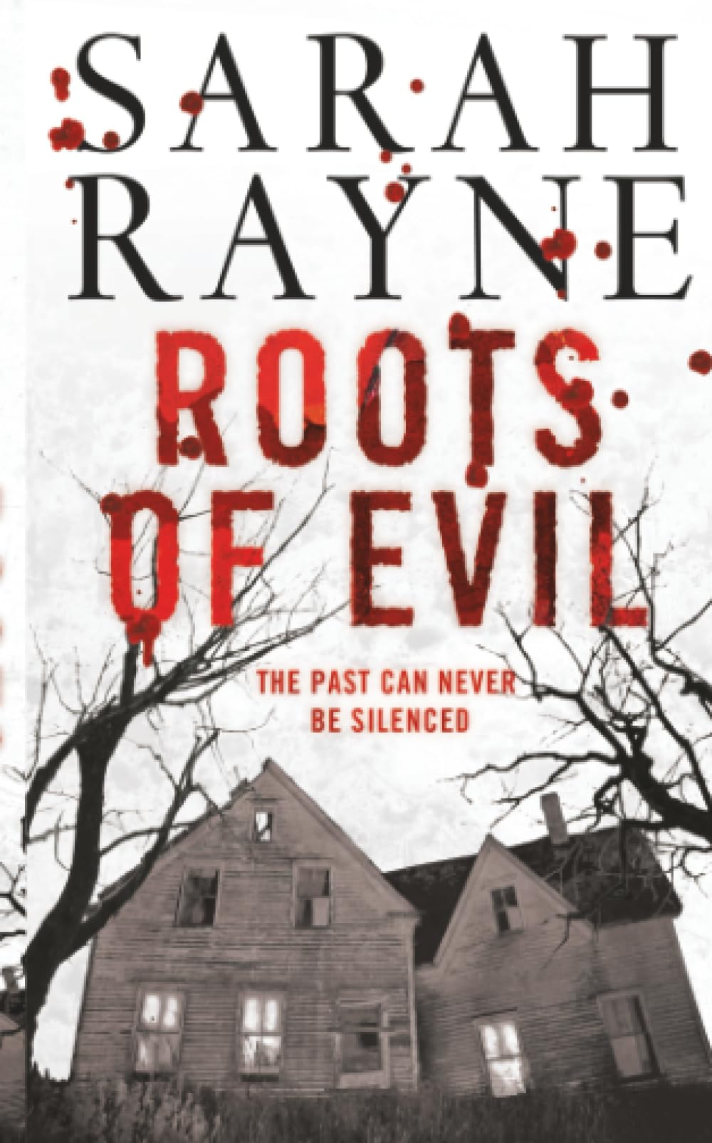 Roots of Evil