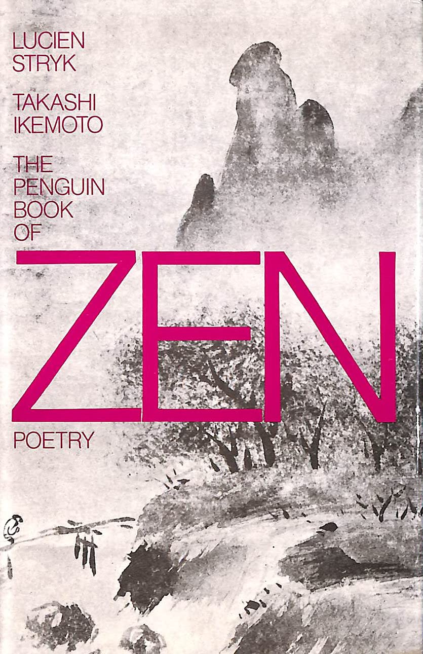 The Penguin book of Zen poetry