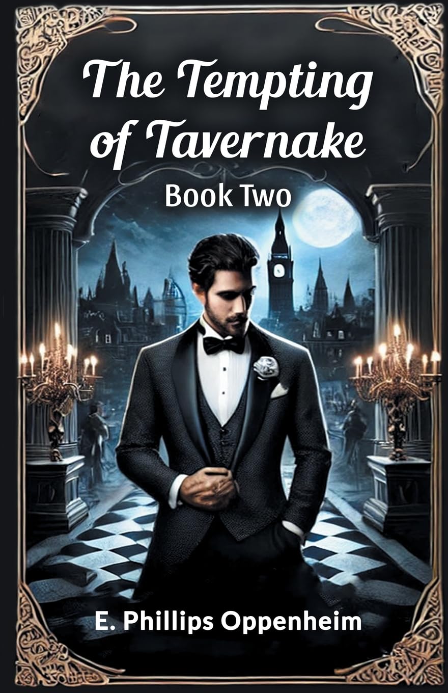 The Tempting of Tavernake Book Two
