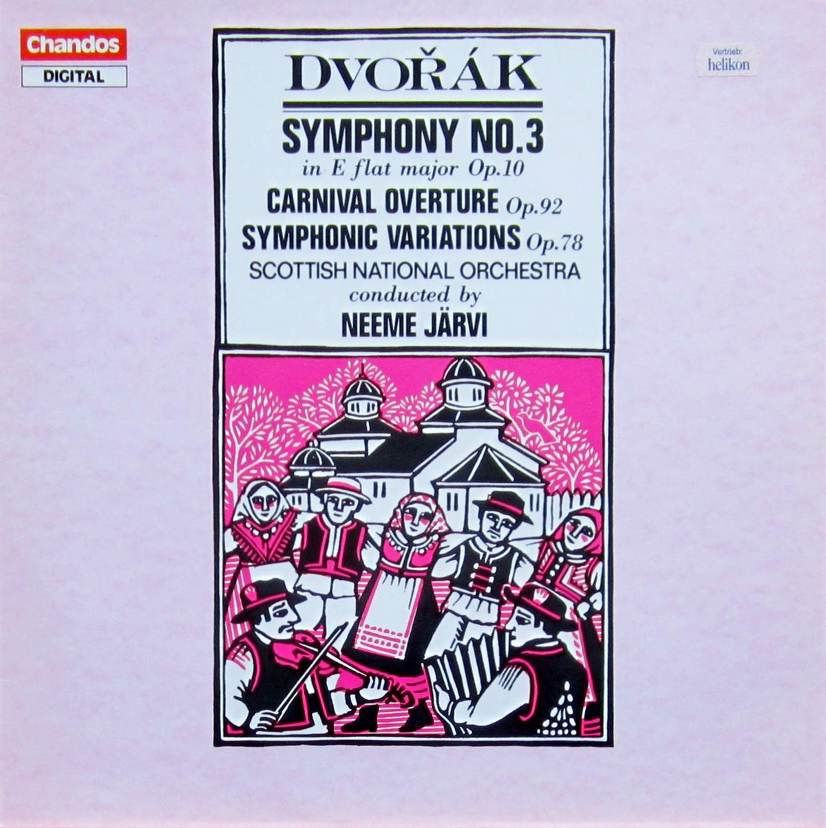 Dvorak: Symphony No. 3 in E flat major Op. 10 / Carnival Overture Op. 92 / Symphonic Variations Op. 78 - Scottish Nation
