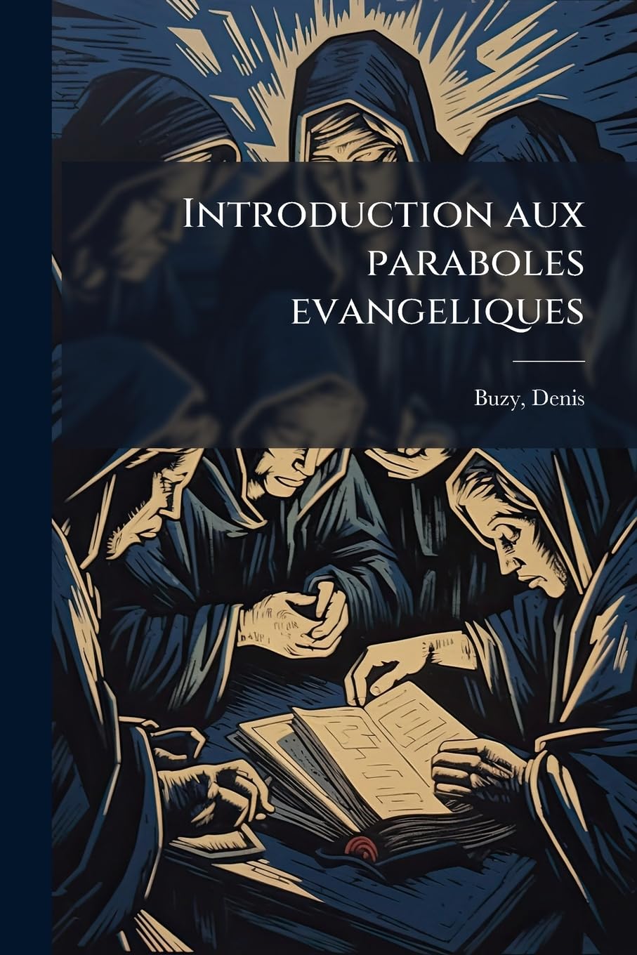 Introduction aux paraboles evangeliques (French Edition)