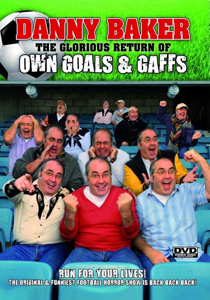 Danny Baker - The Glorious Return of Own Goals and Gaffs [DVD] [2009]