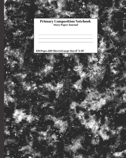 Primary Composition Notebook Story Paper Journal: Black Marble Design 120 Pages (60 Sheets) Large Size 8" X 10" Dashed C