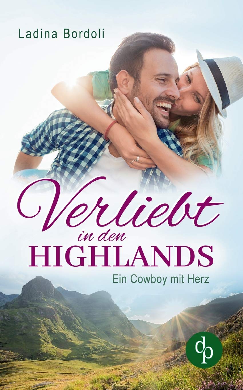 Verliebt in den Highlands: Ein Liebesroman in Schottland (German Edition)