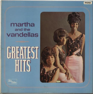 Martha & the Vandellas Greatest Hits