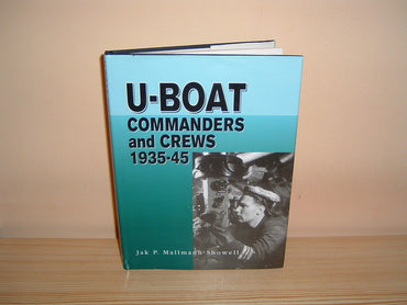 U-Boat Commanders and Crews 1935-45