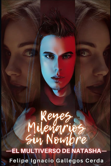 Reyes Milenarios Sin Nombre (Spanish Edition)