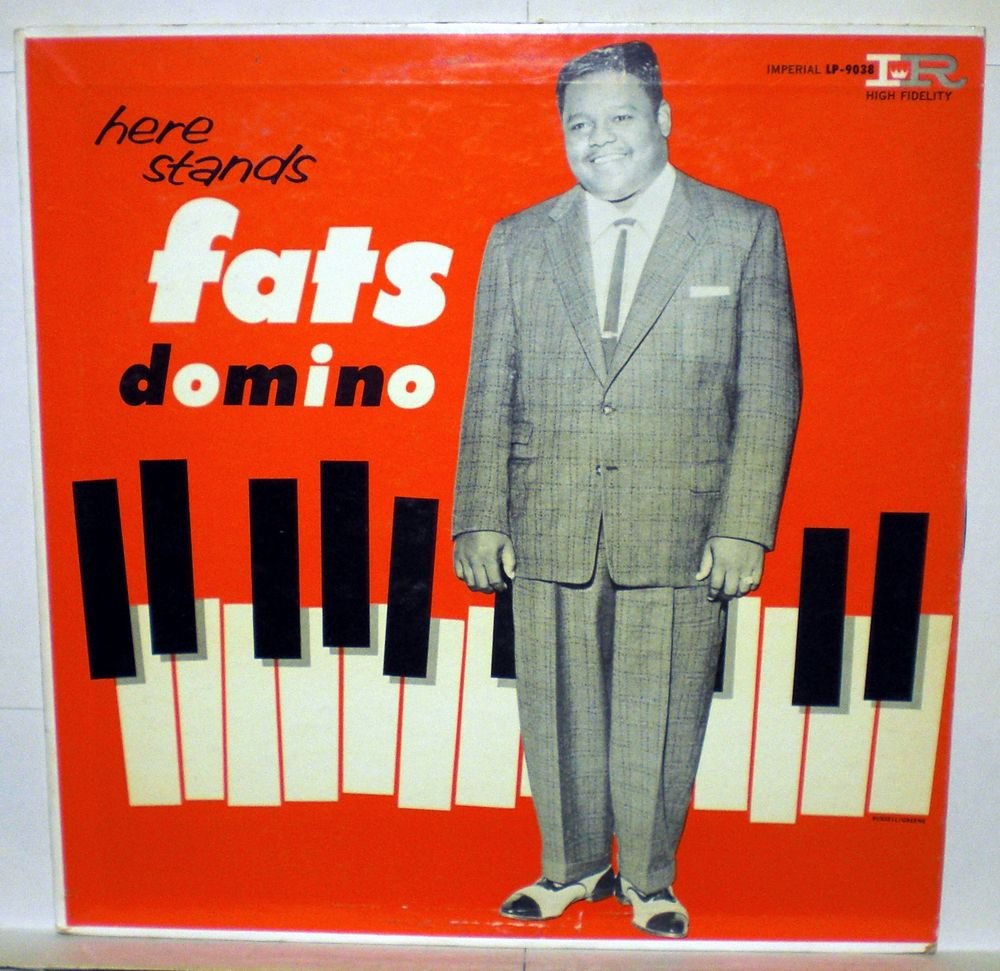 Here Stands Fats Domino