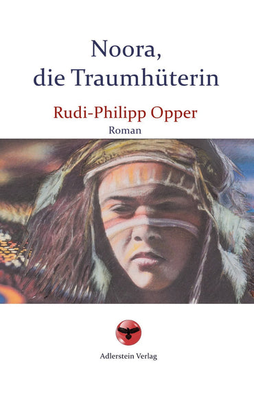 Noora, die Traumhüterin (German Edition)