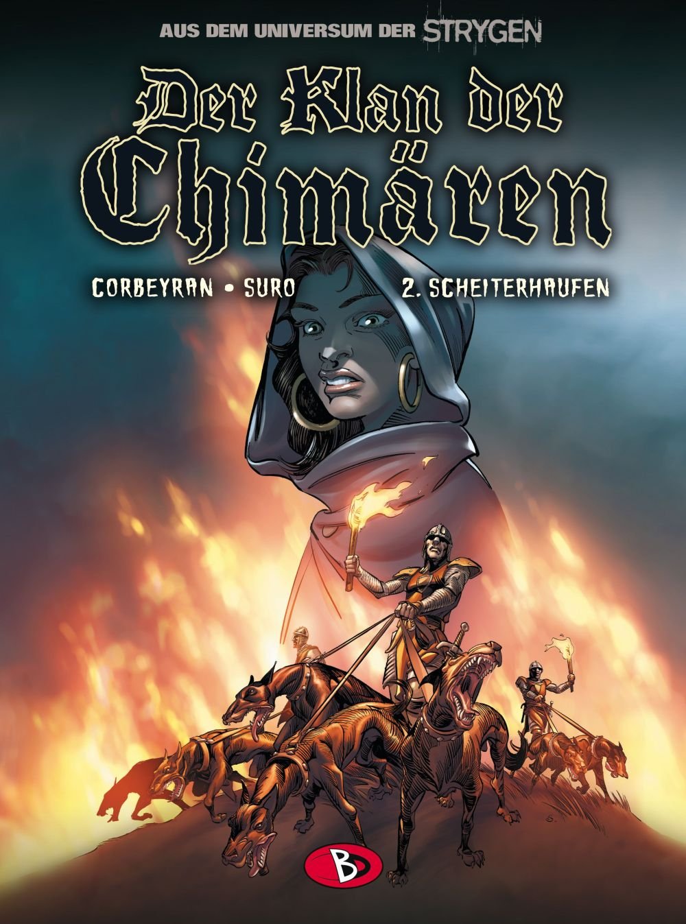 Der Klan der Chimären 2: Scheiterhaufen