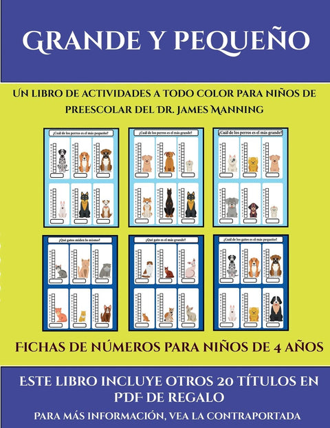 Fichas de números para niños de 4 años (Grande y pequeño): Este libro contiene 30 fichas con actividades a todo color pa