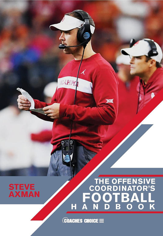 The Offensive Coordinators Football Handbook