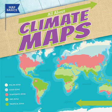 All About Climate Maps (Map Basics)