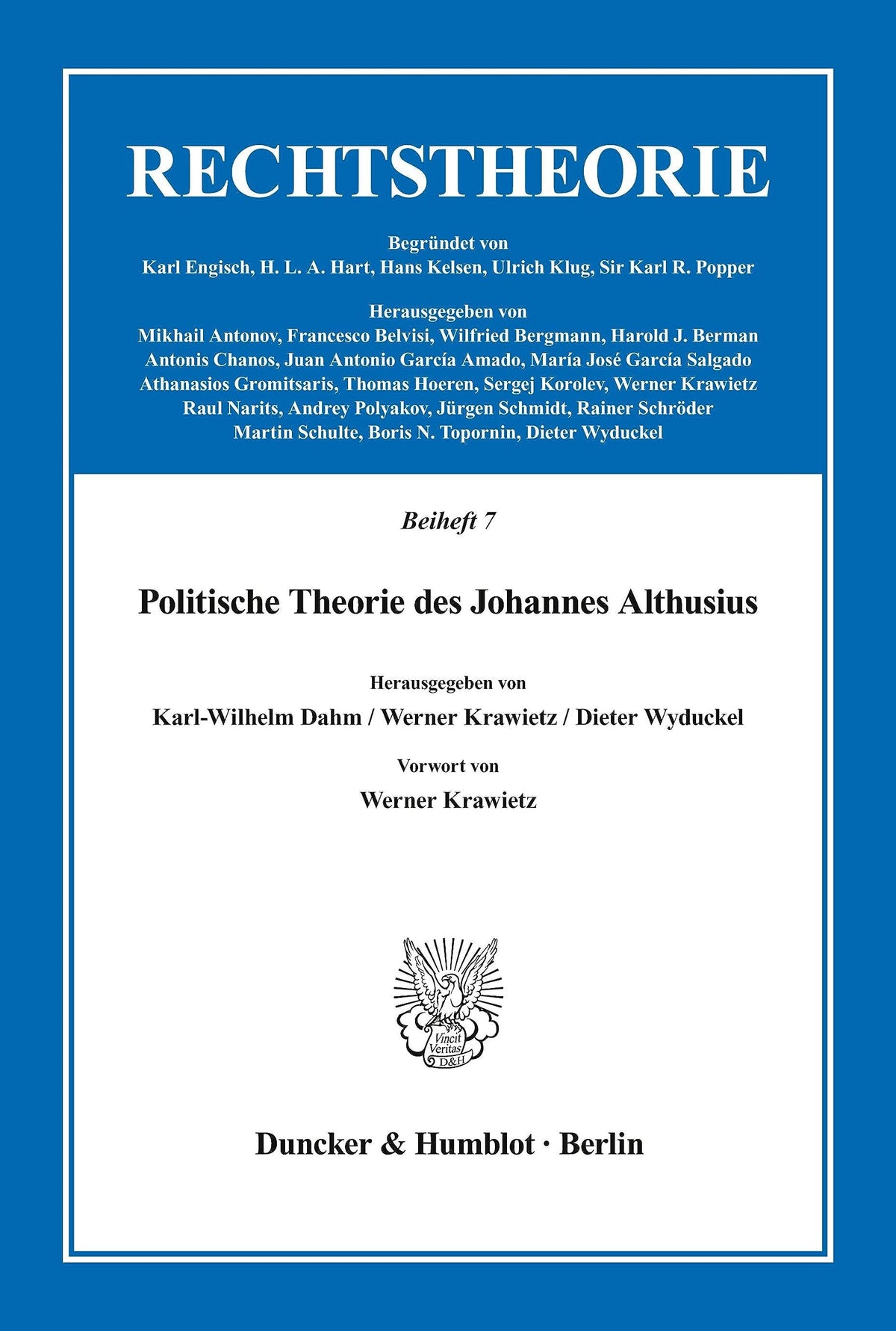 Politische Theorie Des Johannes Althusius.: Vorwort Von Werner Krawietz. (Rechtstheorie. Beihefte) (German Edition)
