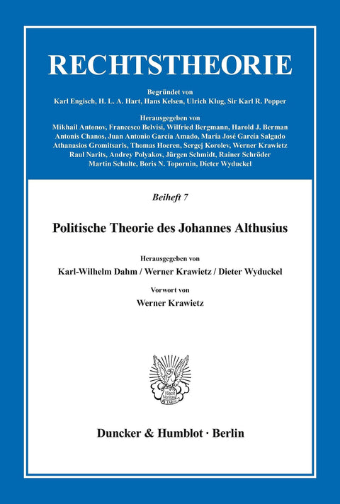 Politische Theorie Des Johannes Althusius.: Vorwort Von Werner Krawietz. (Rechtstheorie. Beihefte) (German Edition)