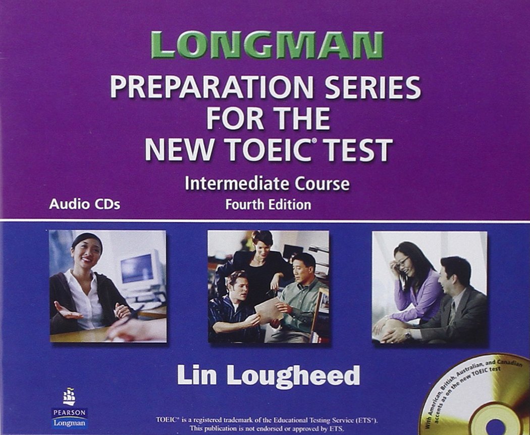 Longman Preparation Series for the New TOEIC Test Intermediate Course: Complete Audio Program
