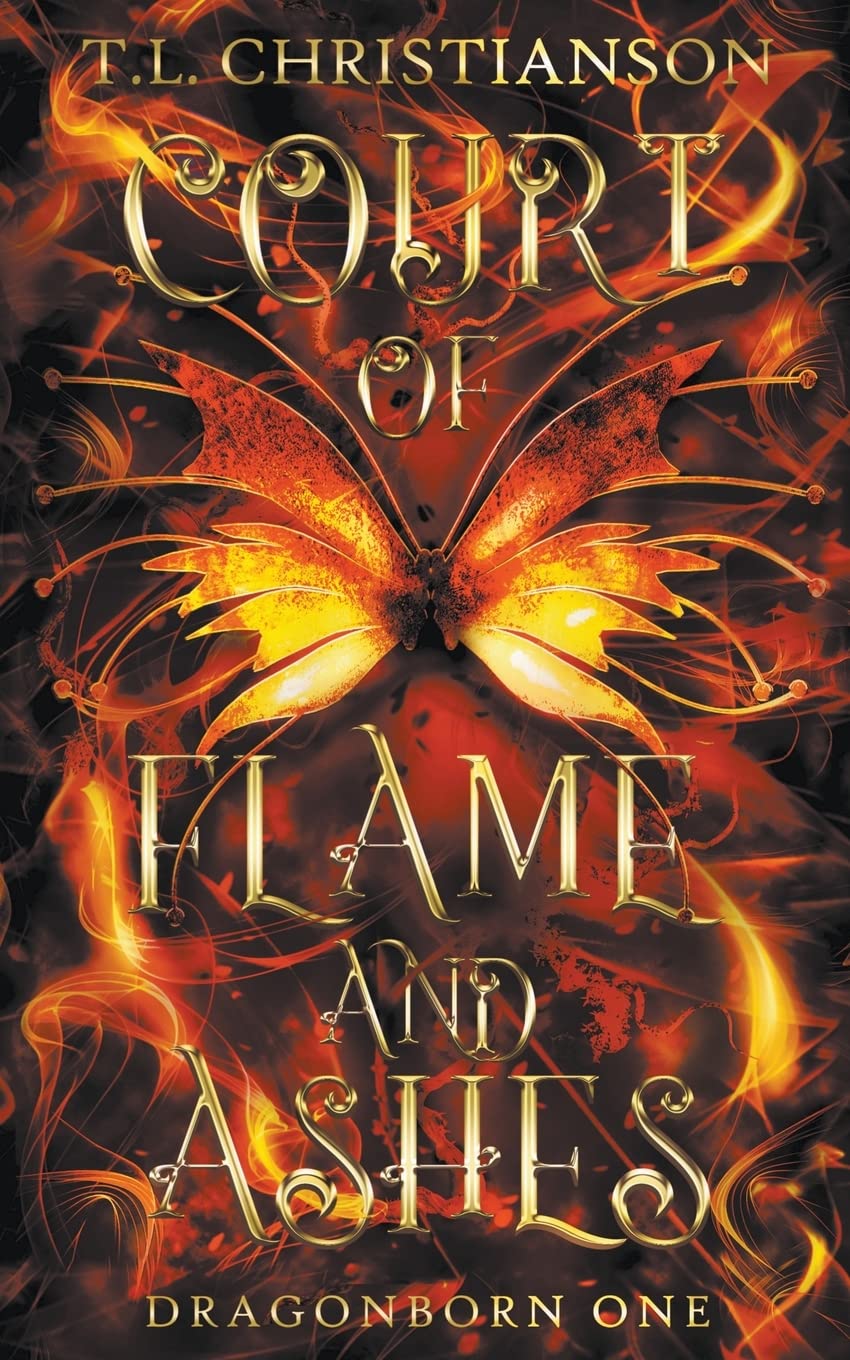 Court of Flame and Ashes: Fated Dragons. Broken Crowns. (Dragonborn)