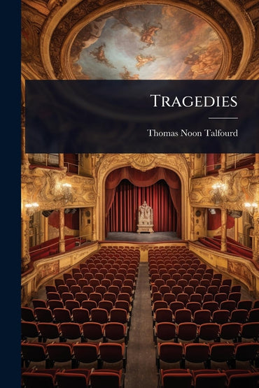 Tragedies