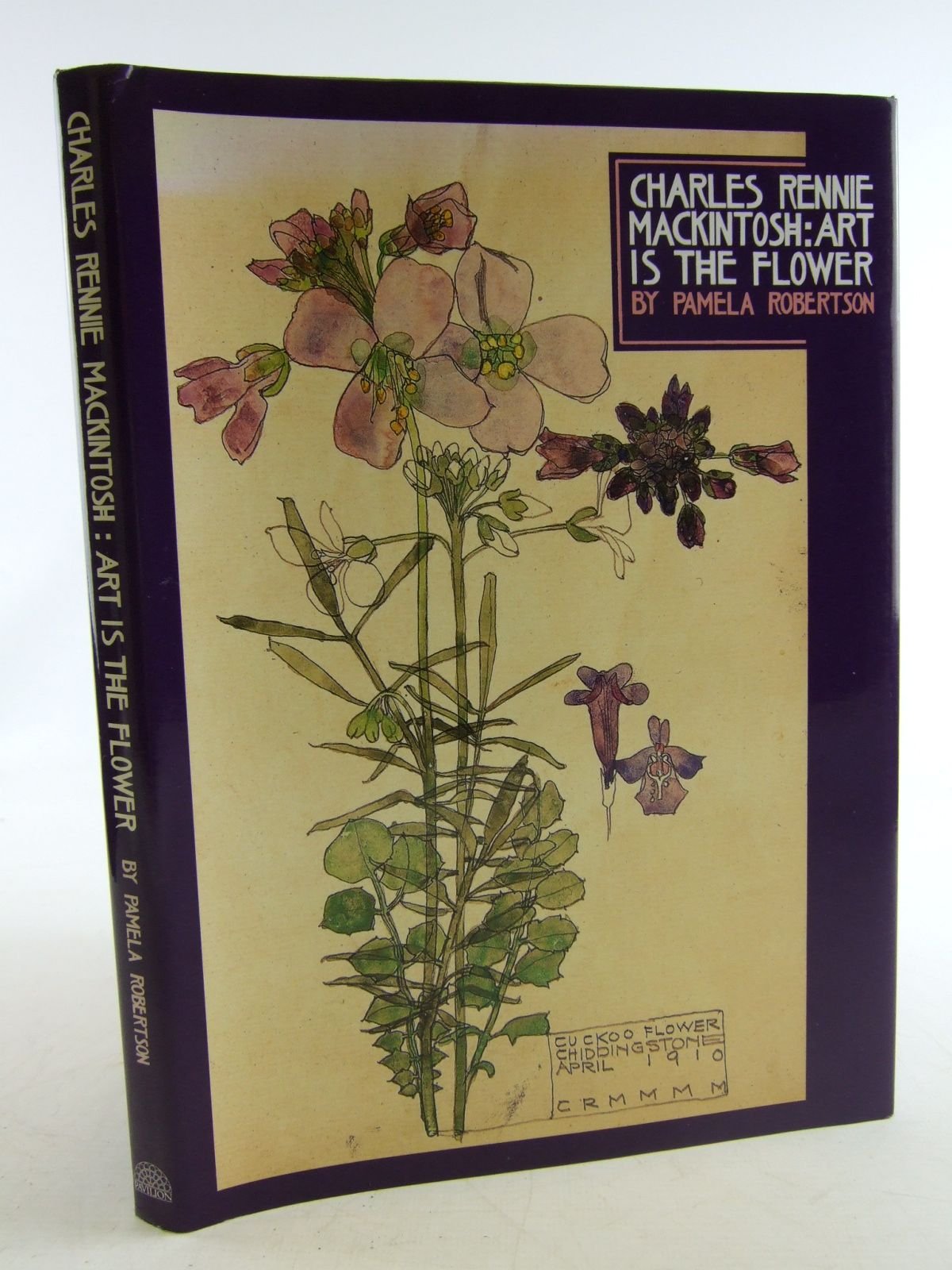 Charles Rennie Mackintosh: Art Is the Flower