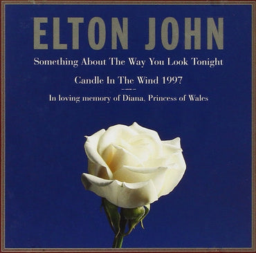 Something about the way you look tonight/Candle in the wind '97 (2 tracks, E) [Single-CD]