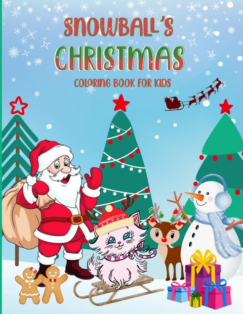 Snowball's Christmas: Coloring Book for Kids (Snowball in the Big Apple: A Tale of a New York Cat)