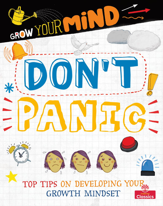 Don't Panic (Grow Your Mind)