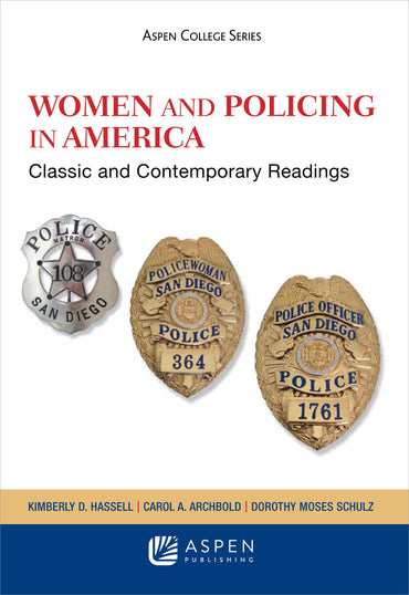 Women and Policing: Classic and Contemporary Readings (Aspen College)