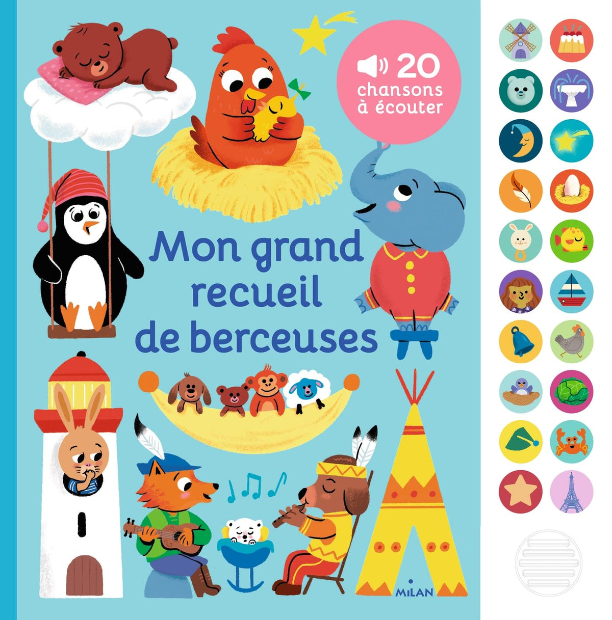 Mon grand livre sonore - Mon grand recueil de berceuses - Dès 1 an