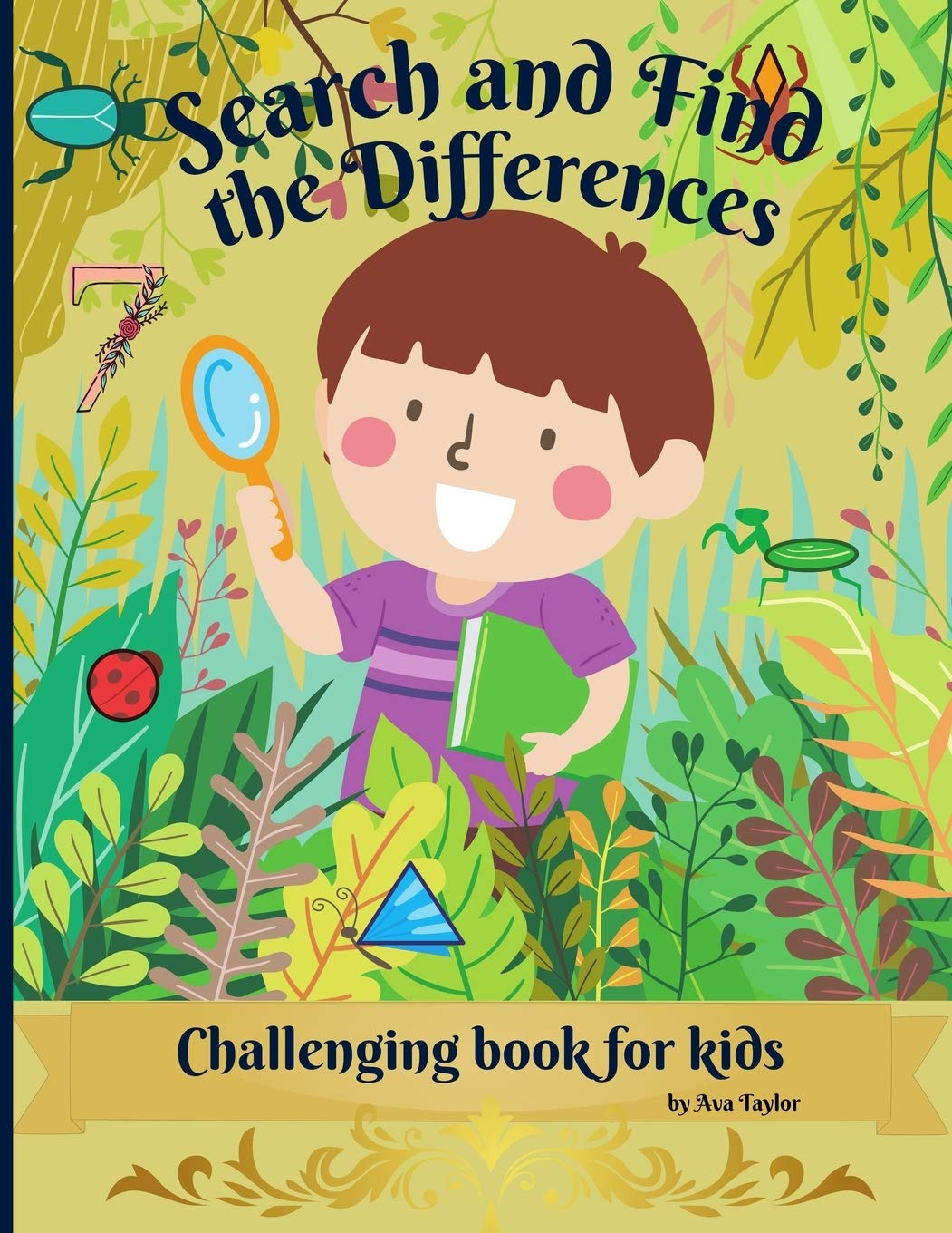 Search and Find the Differences Challenging Book for kids: Wonderful Activity Book For Kids To Relax And Develop Researc