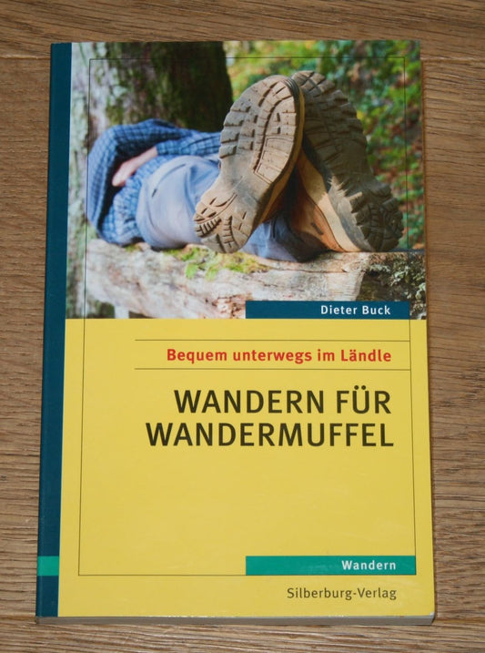 Wandern für Wandermuffel: Bequem unterwegs im Ländle
