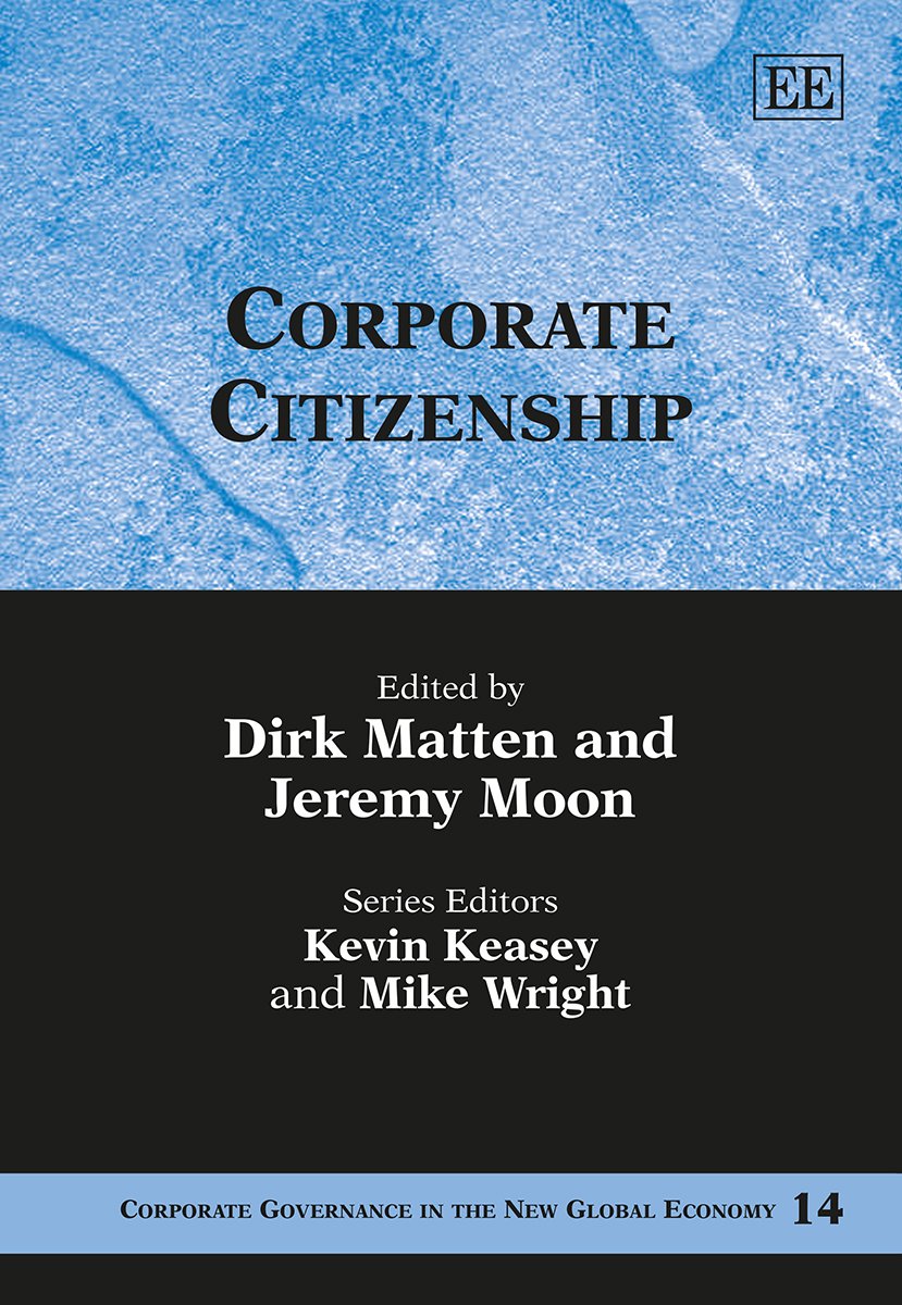 Corporate Citizenship (Corporate Governance in the New Global Economy series, 14)