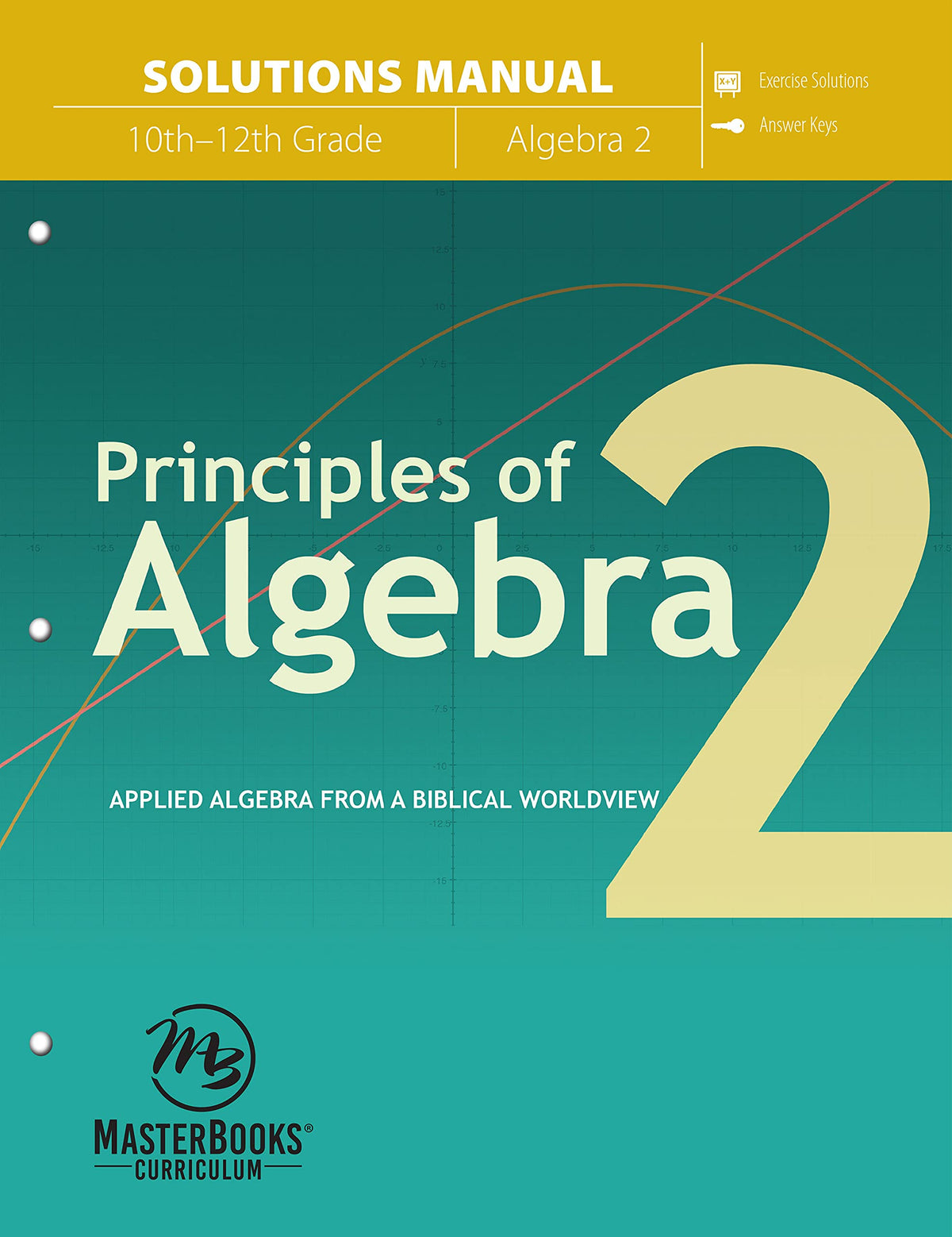 Principles of Algebra 2 (Solutions Manual)