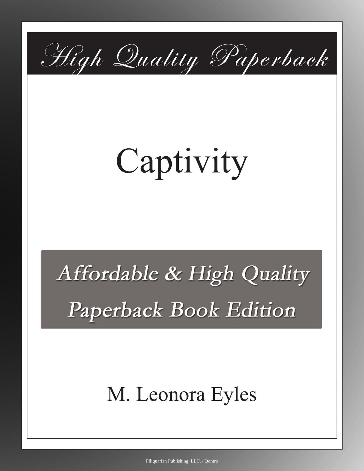 Captivity