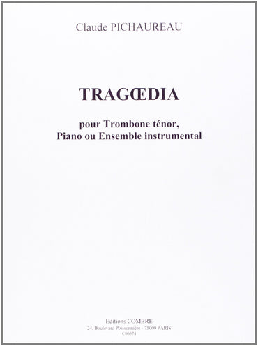 Pichaureau: Tragoedia, suite concertante