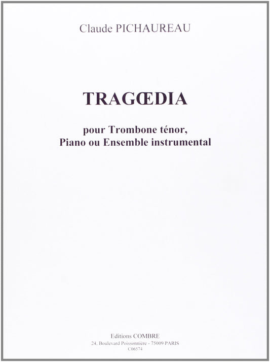 Pichaureau: Tragoedia, suite concertante