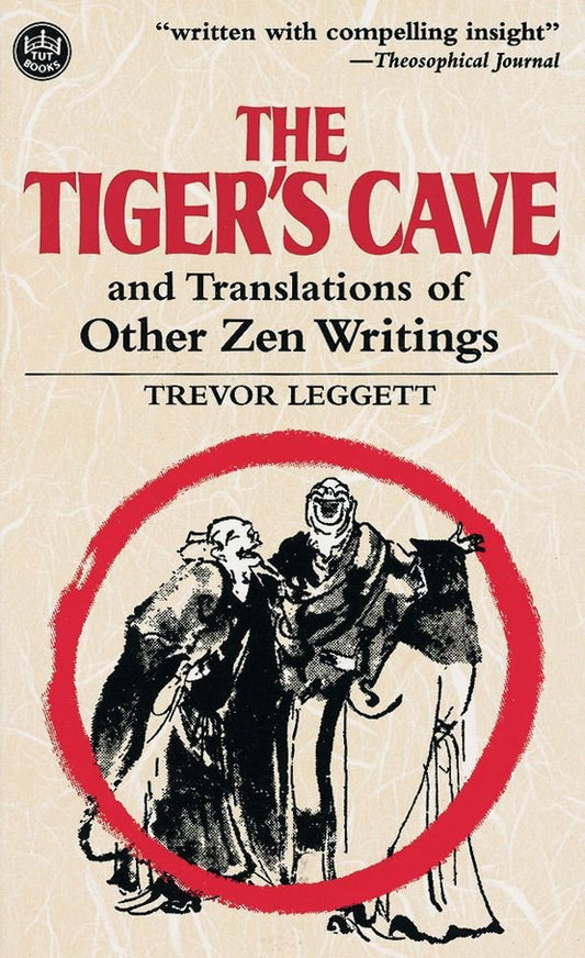 The Tiger's Cave and Translations of Other Zen Writings